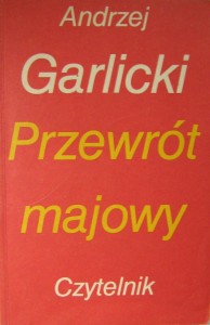 Andrzej Garlicki, Przewrót majowy