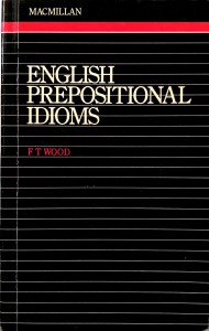 Wood, English Prepositional Idioms
