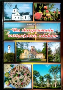 Józef Myjak, Na skrzyżowaniu europejskich szlaków Gmina Łoniów