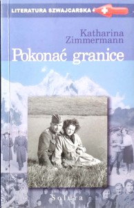 Katharina Zimmermann, Pokonać granice