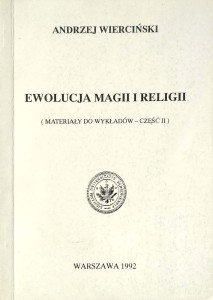 Andrzej Wierciński, Ewolucja magii i religii