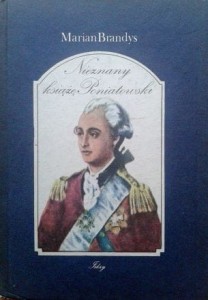 Marian Brandys, Nieznany książę Poniatowski