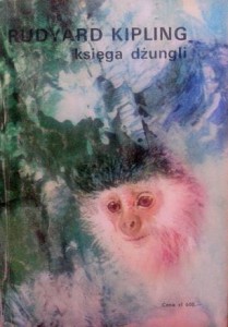 R.Kipling, Księga dżungli+ Druga księga dżungli