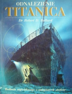 Robert Ballard, Odnalezienie Titanica