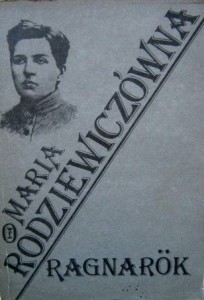Maria Rodziewiczówna, Ragnarok