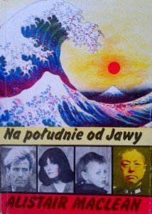 Alistair MacLean, Na południe od Jawy wyd. Książka i Wiedza
