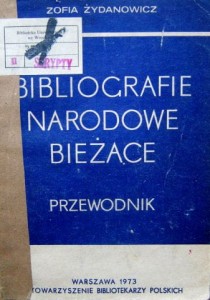 Zofia Żydanowicz, Bibliografie Narodowe Bieżące