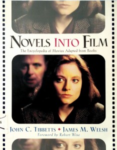 Tibbetts Welsh, Novels into Film