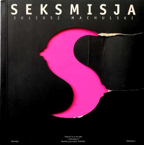 Juliusz Machulski, Seksmisja