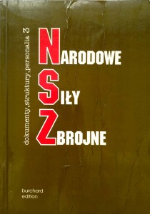 Leszek Żebrowski, Narodowe Siły Zbrojne tom trzeci