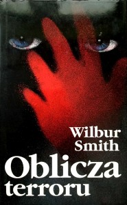 Wilbur Smith, Oblicza terroru