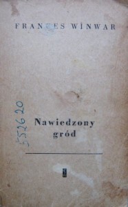 Frances Winwar, Nawiedzony gród