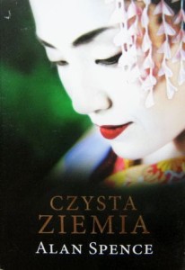 Alan Spence, Czysta ziemia