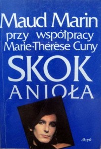 Maud Marin, Skok anioła