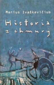 Marius Ivaskievicius, Historia z chmury
