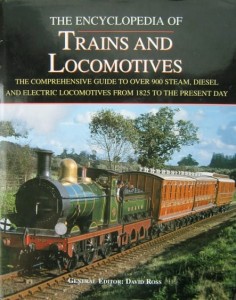 red. David Ross, The Encyclopedia of Trains and Locomotives