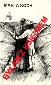 Marta Koch, Byłam z księdzem