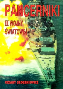 Cezary Szoszkiewicz, Pancerniki II wojny światowej tom 2