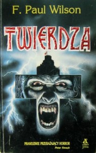 F. Paul Wilson, Twierdza