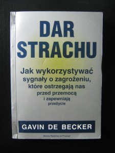 Gavin de Becker, Dar strachu