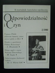Odpowiedzialność i Czyn, Kwartalnik katolicko- społeczny