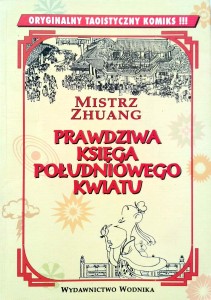 Mistrz Zhuang, Prawdziwa Księga Południowego Kwiatu