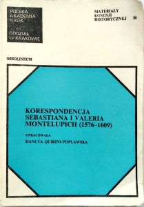 Danuta Quirini- Popławska, Korespondencja Sebastiana i Valeria Montelupich