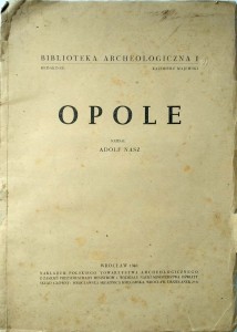 Adolf Nasz, Opole Biblioteka Archeologiczna
