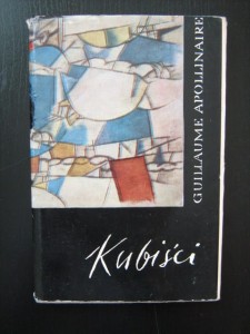 Guillaume Apollinaire, Kubiści