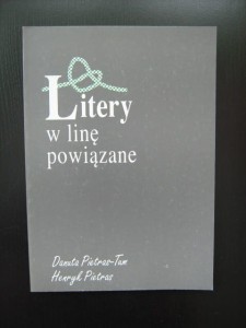 Danuta Pietras- Tum Henryk Pietras, Litery w linę powiązane