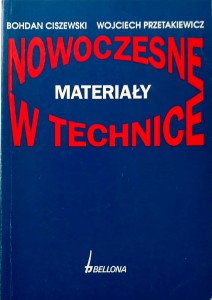 Ciszewski Przetakiewicz, Nowoczesne materiały w technice