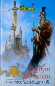 Lawrence Watt- Ewans, Jednym zaklęciem