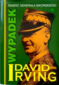 David Irving, Wypadek Śmierć generała Sikorskiego