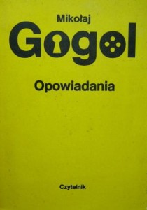Mikołaj Gogol, Opowiadania
