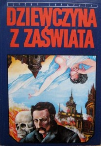 Bohdan Lekszycki, Dziewczyna z zaświata