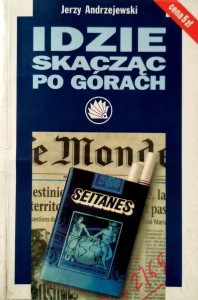 Jerzy Andrzejewski, Idzie skacząc po górach