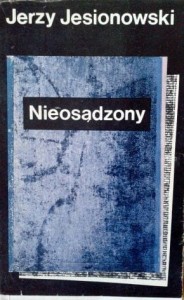 Jerzy Jesionowski, Nieosądzony