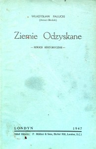 Władysław Pałucki, Ziemie Odzyskane