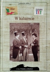 Izolda Kiec, W kabarecie