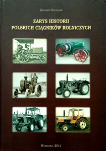 Zbigniew Szydelski, Zarys historii polskich ciągników rolniczych