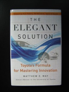 Matthew E. May, The Elegant Solution Toyota's Formula