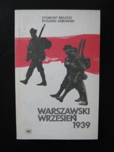 Zygmunt Bielecki Ryszard Dębowski, Warszawski wrzesień 1939