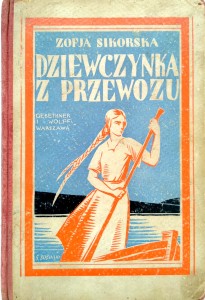 Zofja Sikorska, Dziewczynka z przewozu