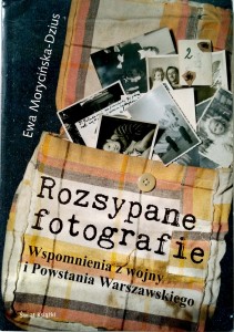 Ewa Morycińska- Dzius, Rozsypane fotografie