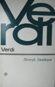 Henryk Swolkień, Verdi