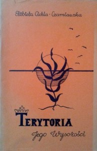 Elżbieta Cichla- Czarniawska, Terytoria jego wysokości