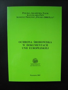 praca zbiorowa, Ochrona środowiska w dokumentach Unii Europejskiej