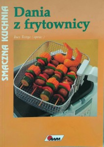 Ines Teitge, Dania z frytownicy