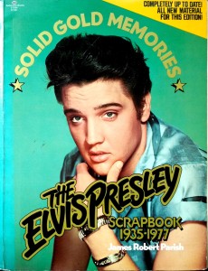 James Robert Parish, The Elvis Presley Scrapbook 1935- 1977