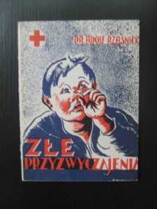 Adolf Rząśnicki, Złe przyzwyczajenia